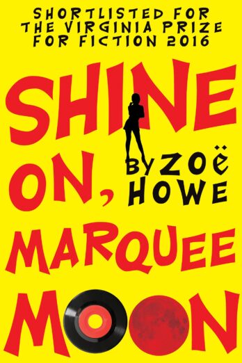 Shine On, Marquee Moon: The Art Of Rock Star Maintenance Cover Image