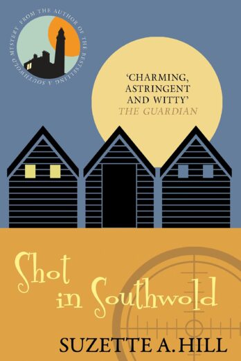 Shot in Southwold (Southwold Mysteries Book 2)