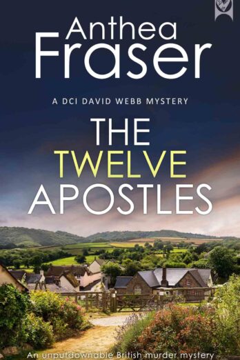 THE TWELVE APOSTLES a gripping British crime mystery full of twists (Detective Webb Murder Mysteries Book 16) Cover Image