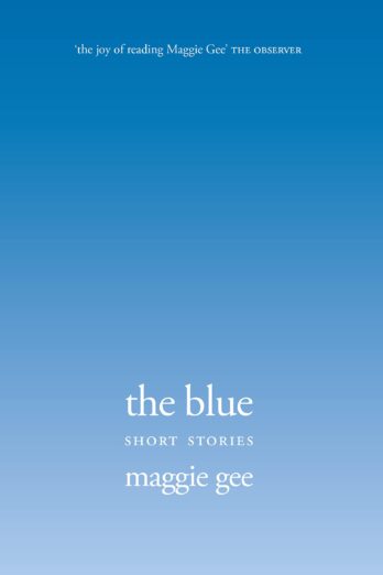 The Blue: Short Stories