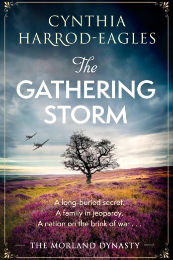 The Gathering Storm: the brand-new Morland Dynasty novel in the beloved historical series Cover Image