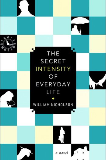 The Secret Intensity of Everyday Life Cover Image