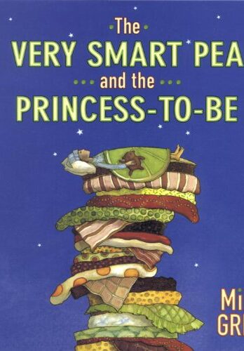 The Very Smart Pea and the Princess-to-be Cover Image