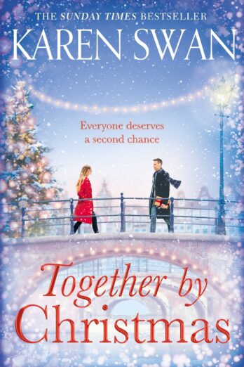 Together by Christmas: Escape into the Sunday Times Bestseller Cover Image