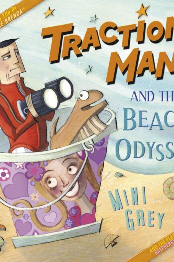 Traction Man and the Beach Odyssey