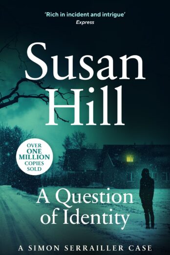 A Question of Identity (Simon Serrailler Book 7)