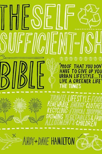 The Self Sufficient-ish Bible