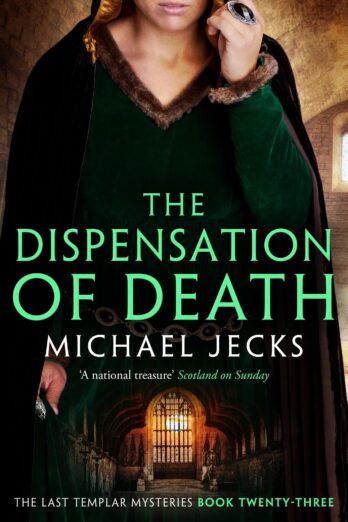 Dispensation of Death (Last Templar Mysteries 23)