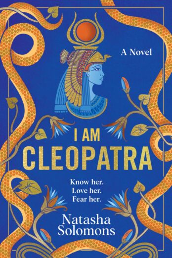 I Am Cleopatra: A Novel
