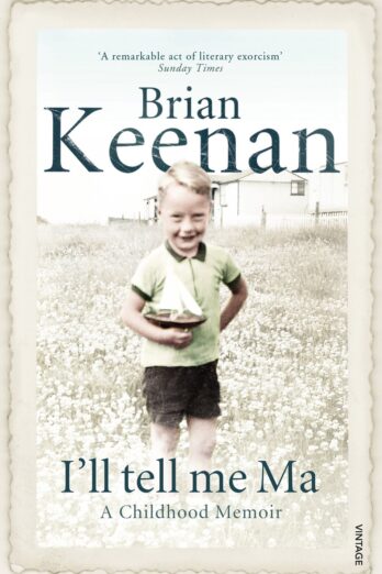 I’ll Tell Me Ma: A Childhood Memoir