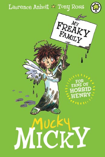Mucky Micky: Book 2 (My Freaky Family)