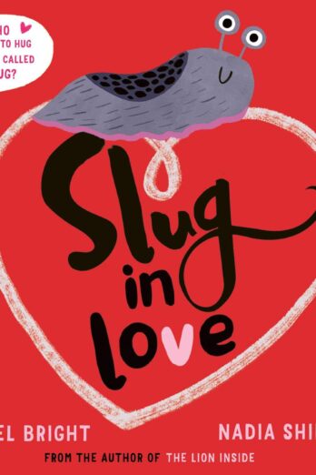 Slug in Love