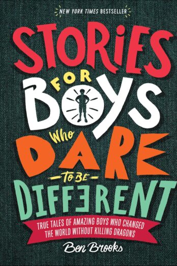 Stories for Boys Who Dare to Be Different