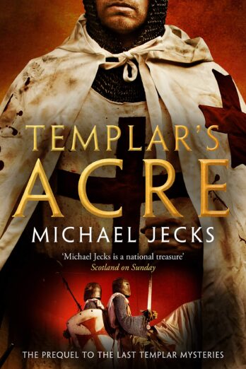 Templar’s Acre (The Last Templar Mysteries Book 32)
