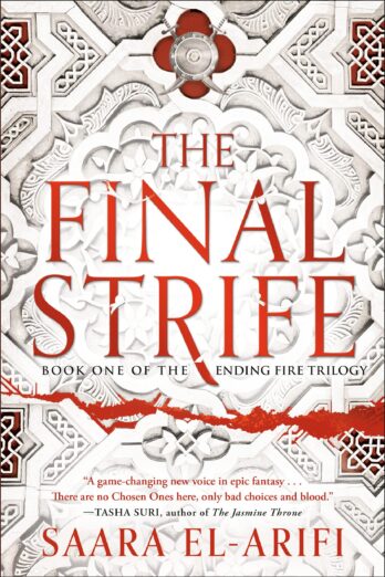 The Final Strife (The Ending Fire Trilogy Book 1)