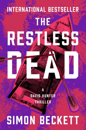 The Restless Dead (The David Hunter Thrillers)