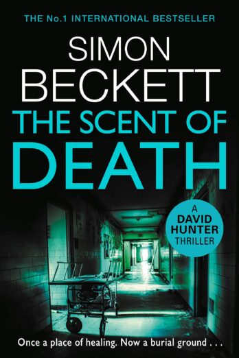 The Scent of Death (David Hunter 6)