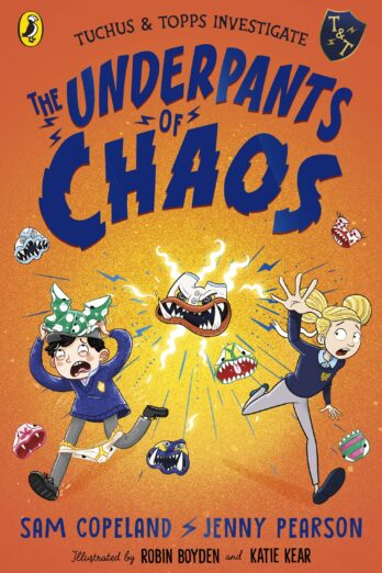 The Underpants of Chaos (Tuchus & Topps Investigate Book 1)