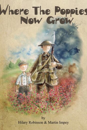 Where The Poppies Now Grow (The Poppy Series)