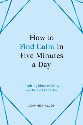 How to Find Calm in Five Minutes a Day