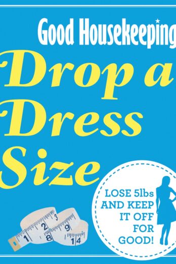 Good Housekeeping Drop a Dress Size