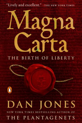 Magna Carta: The Birth of Liberty