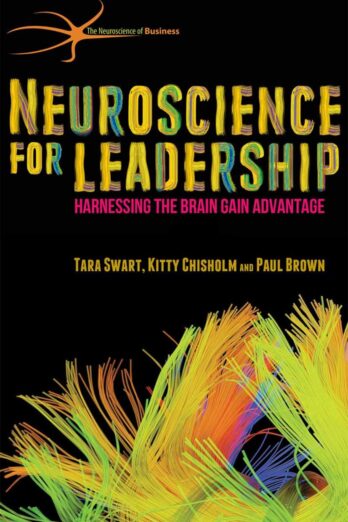 Neuroscience for Leadership
