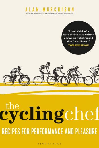 The Cycling Performance Cookbook: Food for Performance and Pleasure