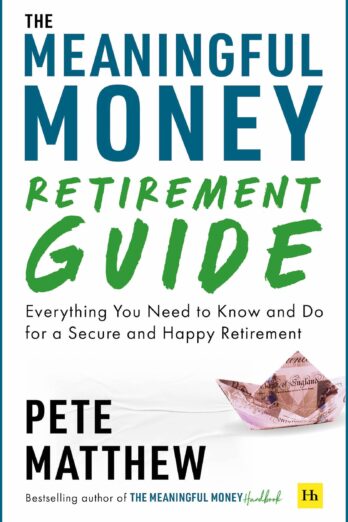 The Meaningful Money Retirement Guide