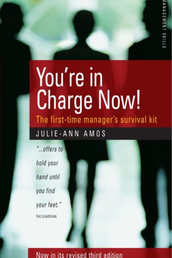 You’re in Charge Now!: 3rd edition