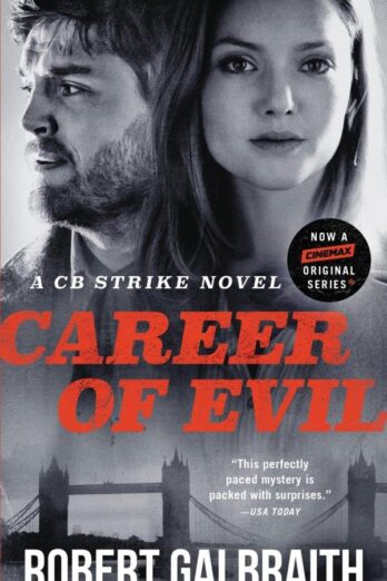 Career of Evil (A Cormoran Strike Novel, 3)