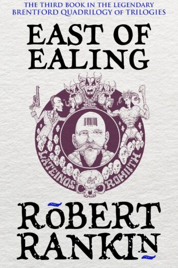 East of Ealing (The Brentford Trilogy Book 3)