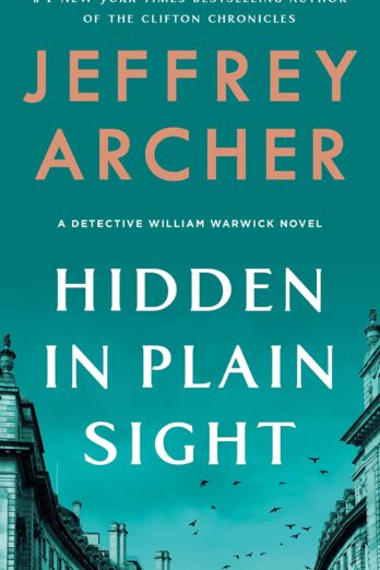 Hidden in Plain Sight (William Warwick Novels Book 2)