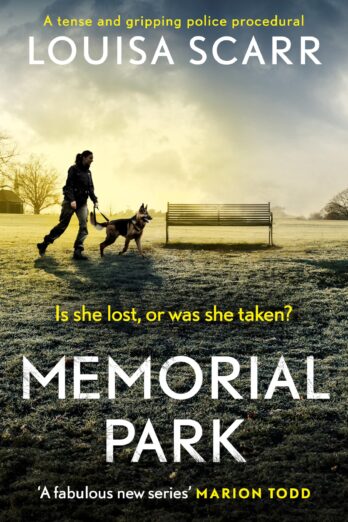 Memorial Park (PC Lucy Halliday Book 2)