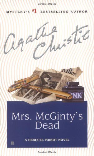 Mrs. McGinty’s Dead (Hercule Poirot Mysteries)