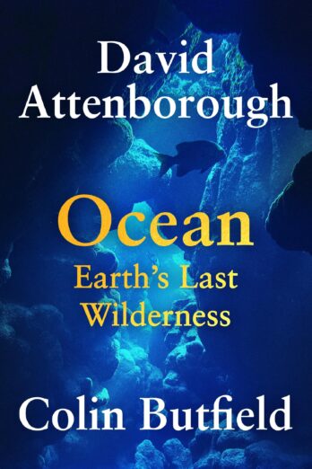 Ocean: Earth’s Last Wilderness