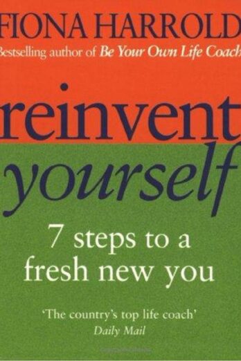 Reinvent Yourself