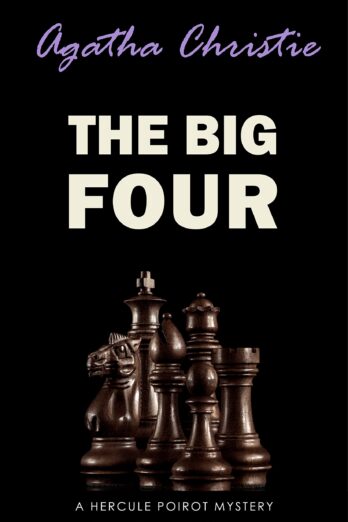 The Big Four (Hercule Poirot series Book 5)