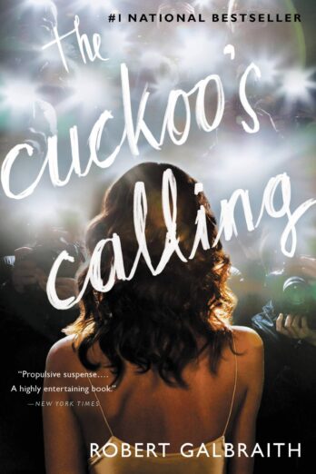 The Cuckoo’s Calling (Cormoran Strike)