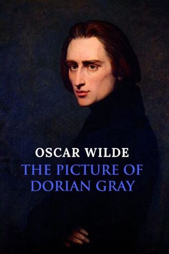 The Picture of Dorian Gray: The Original 1890 Edition