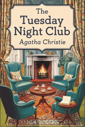 The Tuesday Night Club (Miss Marple)