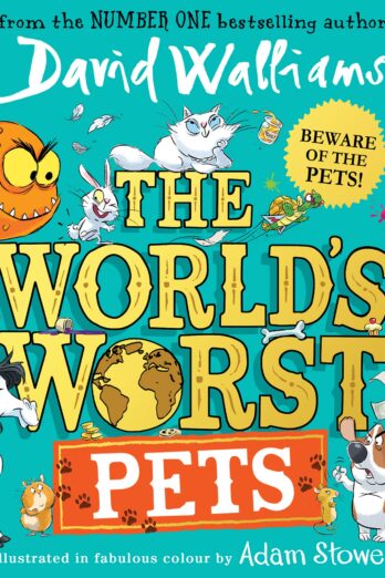The World’s Worst Pets