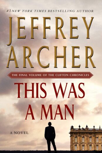 This Was a Man (The Clifton Chronicles, 7)