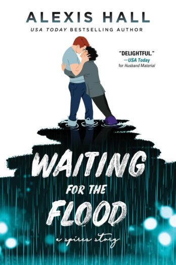 Waiting for the Flood (Spires Book 2)