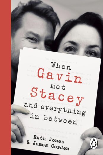When Gavin Met Stacey and Everything in Between