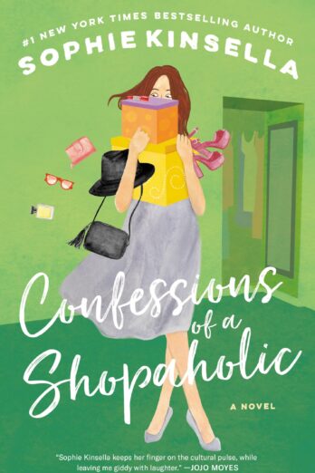 Confessions of a Shopaholic (Shopaholic, No 1)