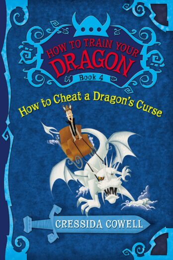 How to Train Your Dragon: How to Cheat a Dragon’s Curse
