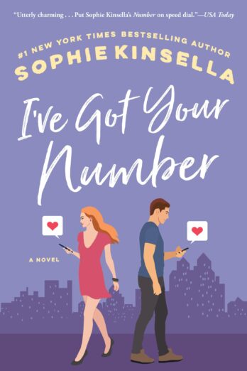 I’ve Got Your Number: A Novel