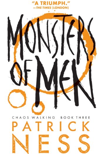 Monsters of Men (Chaos Walking Book 3)