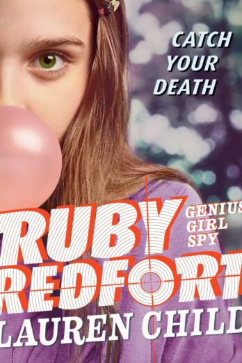 Ruby Redfort Catch Your Death